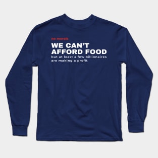 Canada we cant afford food .AL Long Sleeve T-Shirt